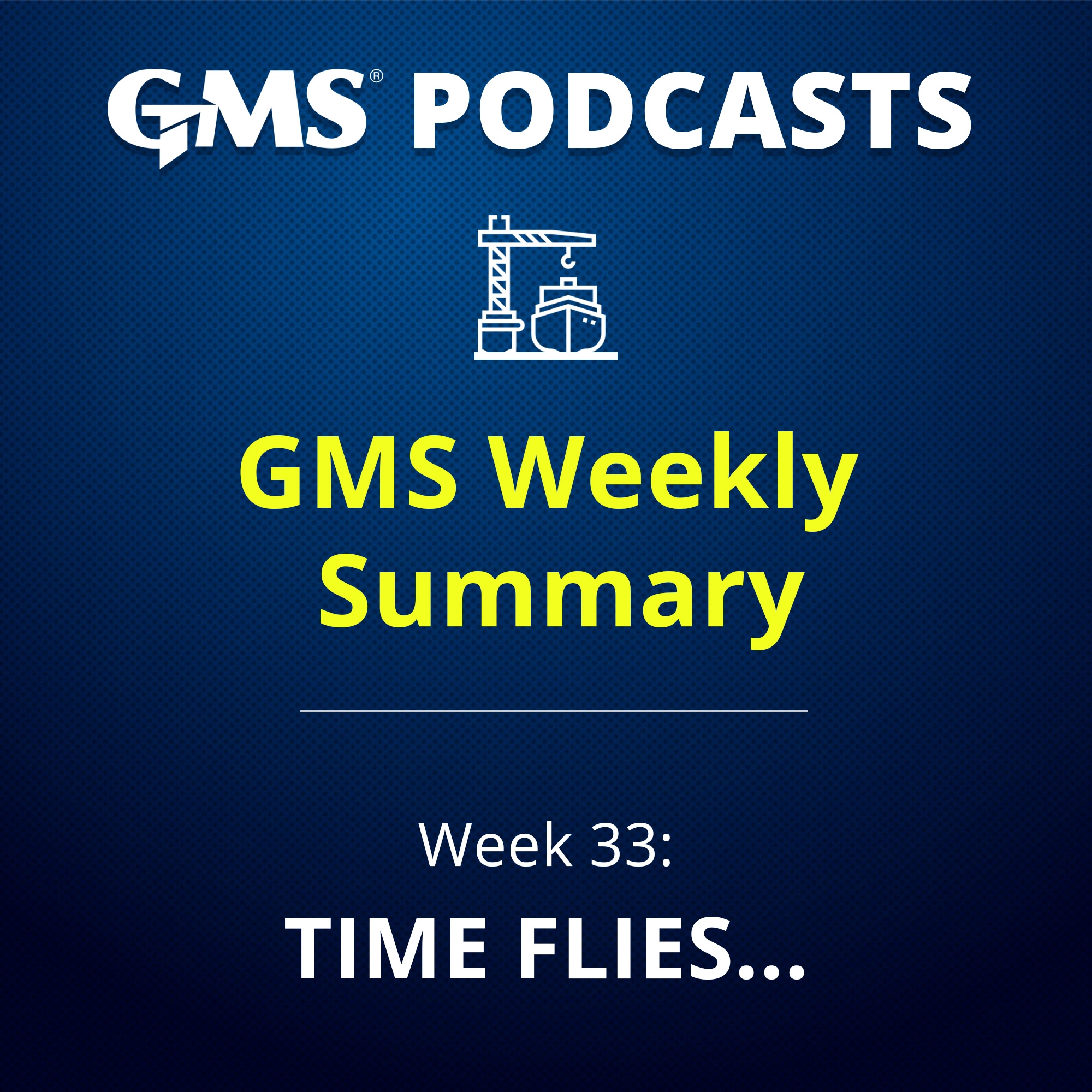 GMS Weekly Podcast – Week 33 Ship Recycling Market Recap for India, Pakistan, Bangladesh, and Turkey